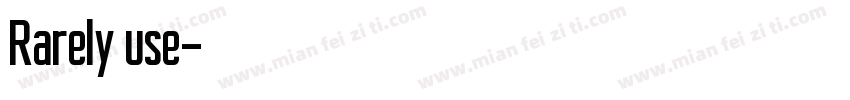 Rarely use字体转换